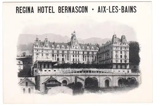 CPA Aix les Bains, Regina Hotel Bernascon, ungel.