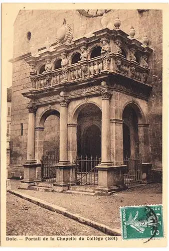 CPA Dole, Portail de la Chapelle du College, gel. 1905