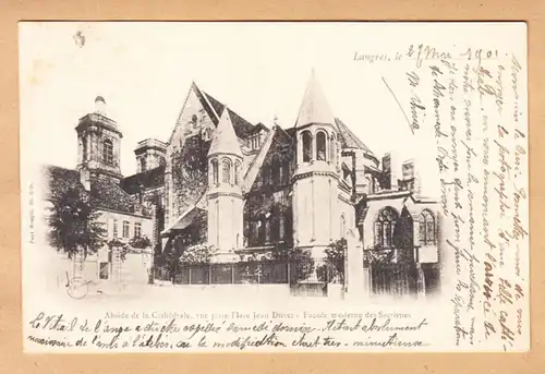 CPA Langres, Abside de la Cathedrale, vue prise Place Duvet- Facade moderne des Sacrities, gel. 1901