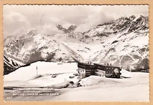 AK Grossglockner Hochalpenstrasse, Hotel-Pension Wallack- Haus am Hochtor, gel. 1961