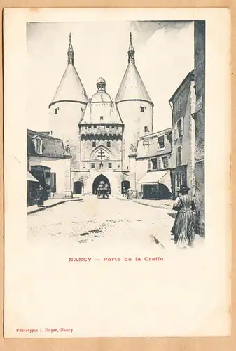 CPA Nancy, Porte de la Craffe, ohn.