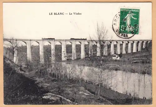 CPA Le Blanc, Le Viaduc, gel. 1912