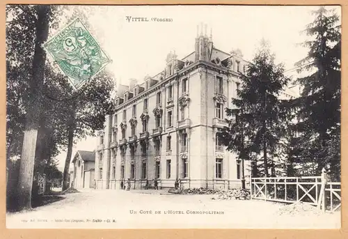 CPA Vittel Contrexeville, Un Cote De L Hotel Cosmopolitain, gel. 1907