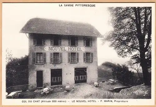 CPA La Savoie Pittoresque Col du Chat Le Nouvel Hotel, non circulaire