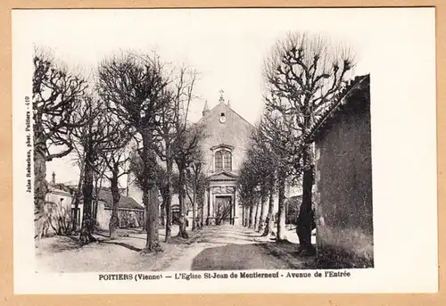 CPA Poitiers, L'Eglise Saint-Jean de Montierneuf, Avenue de l'Entree, ungel.