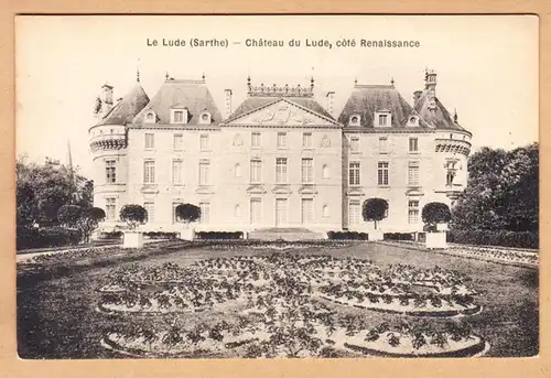 CPA Le Lude, Chateau du Ludé, cote Renaissance, unhäll.