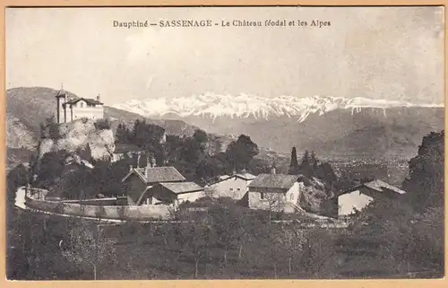 CPA Dauphine Sassenage, Le Chateau feodal et les Alpes, unhl.