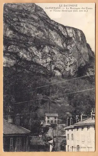 CPA Le Dauphine, Sassenage- La Montagne des Cuves et l'Usine electrique, ungel.