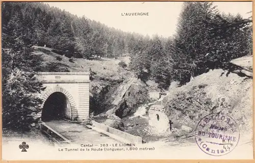 CPA Cantal, Le Lioran, Le Tunnel de la Route, ungel.