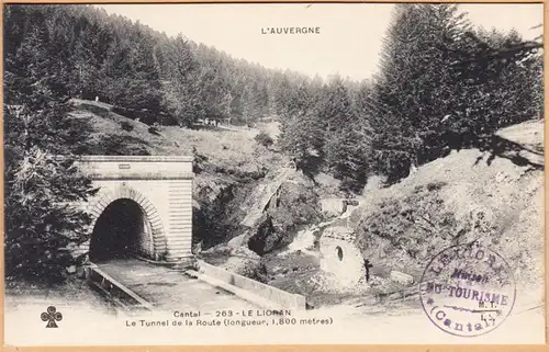 CPA Cantal, Le Lioran, le Tunnel de la Route, uns.