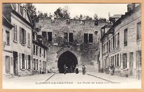 CPA Coucy le Chateau , La Porte de Laon, ohn.