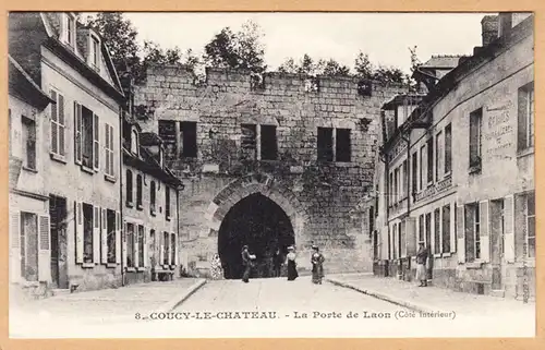 CPA Coucy le Chateau , La Porte de Laon, ungel.