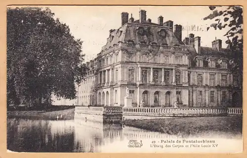 CPA Fontainebleau, L'Etang des Carpes et l'Aile Louis XV, gel. 1933