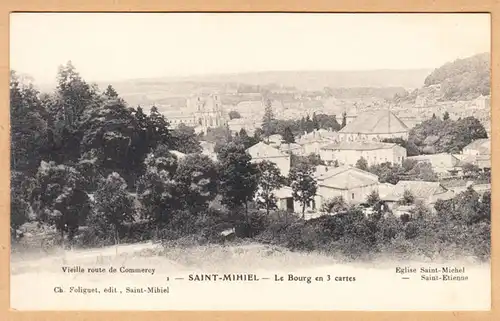 CPA saint-Mihiel, Le Bourg en 3 cartes, ungel.