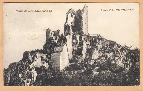 CPA Ruine de Drachenfels, gel. 1925
