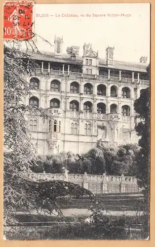 CPA Blois, Le Chateau, vu du Square Victor-Hugo, gel. 1910
