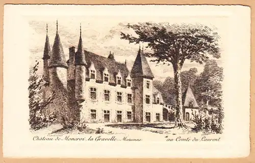 CPA Chateau de Moncroi la Gravette, ungel.