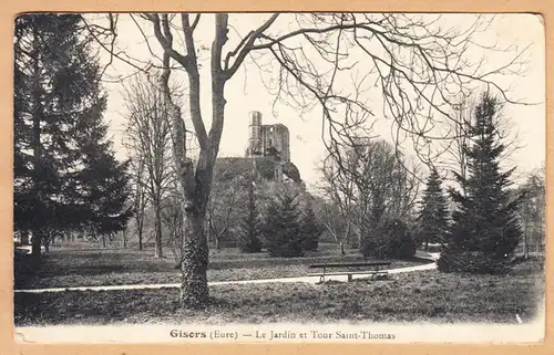 CPA Gisors, Le Jardin et Tour Saint-Thomas, en 1915
