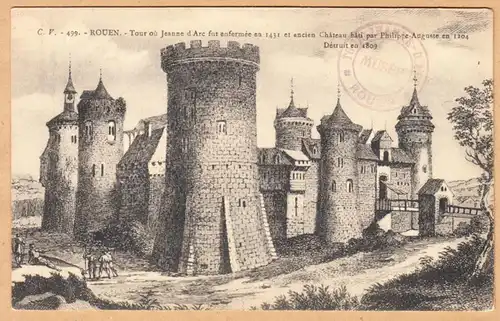 CPA Rouen, Tour où Jeanne d'Arc fut enfermée en 1431, ohnl.