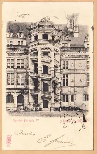 CPA Escalier Francois, Chateau de Blois, gel. 1903