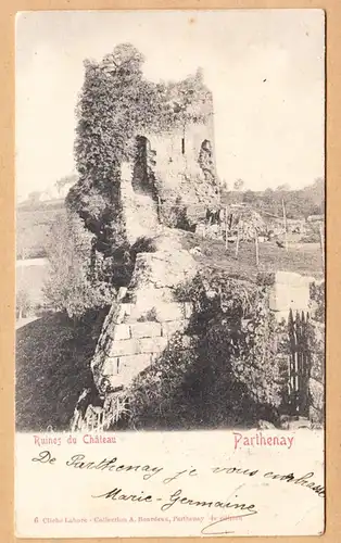 CPA Parthenay, Ruines du Chateau, gel. 1904