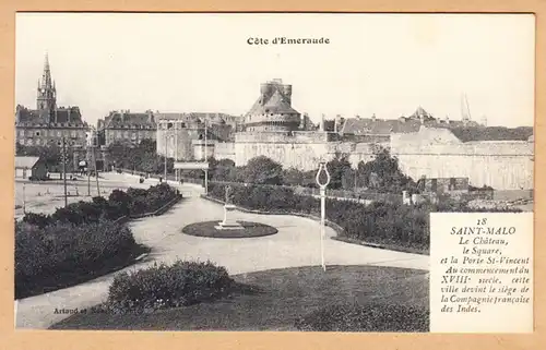 CPA Saint Malo, Le Chateau, le Square, et la Porte Saint Vincent, ungel.