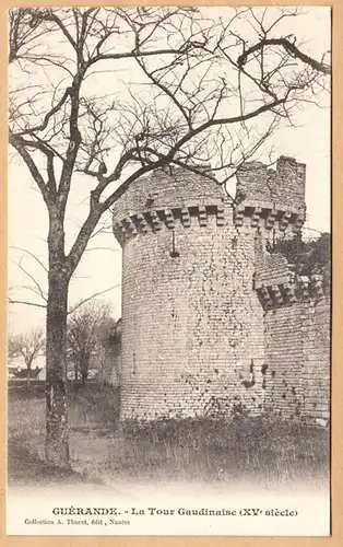 CPA Guérande, La Tour Gaudinaise, ungel.