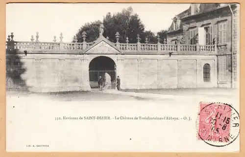 CPA Saint-Dizier, Le Chateau de Troisfontaines l'Abbaye, gel. 1905