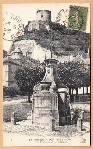 CPA La Roche Guyon, La Fontaine et le Chateau, englout. 1920