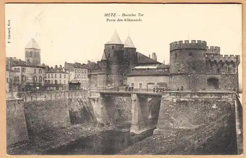 CPA Metz, Porte des Allemands, engl. 1911