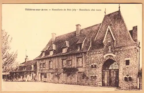 CPA Tillières-sur-Avre, Hostellerie du Bois Joly, Hostellerie core route, ohnl.