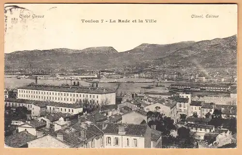 CPA Toulon 7, La Rade et la Ville, gel. 1908?