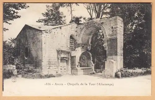 CPA Arles, Chapelle de la Tour, ohne.