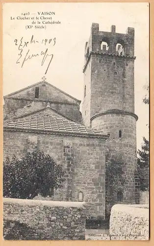 CPA Vaison, Le Clocher et le Chevet de la Cathédrale, gel. 1903