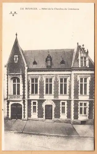 CPA Bourges, Hotel de la Chambre de Commerce, ohn.