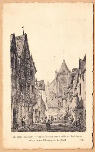 CPA Beauvais, Vieille Maison avec Abside de Saint Etienne, ohn.