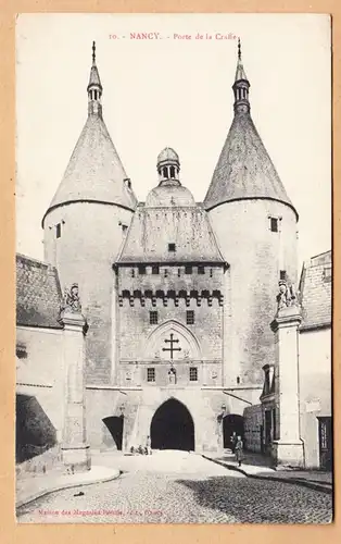 CPA Nancy, Porte de la Craffe, ungel.