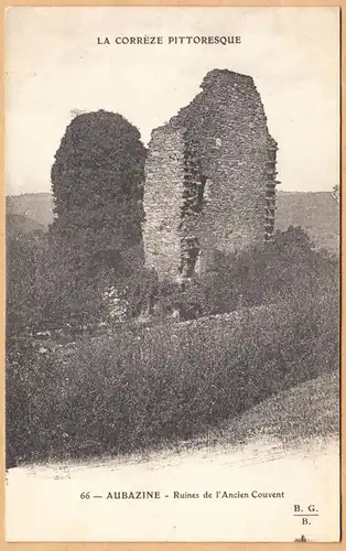 CPA Aubazine, Ruines de l'Ancien Couvent, ohn.