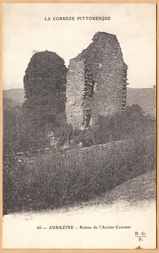 CPA Aubazine, Ruines de l'Ancien Couvent, ungel.