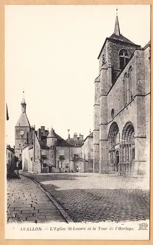 CPA Avallon, L'Eglise Saint Lazare et la Tour de l'Horloge, ungel.