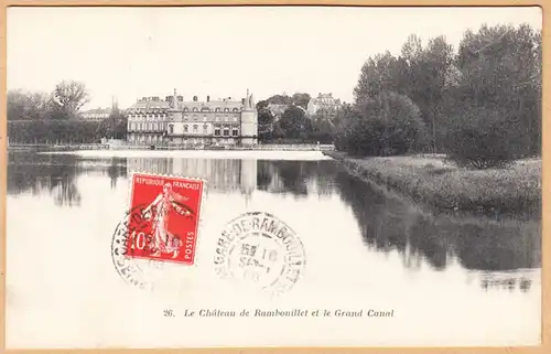 CPA Le Chateau de Rambouillet et le Grand Canal, gel. 1908