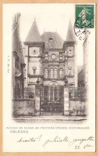 CPA Orleans, Maison de Diane de Poitiers, englouti 1907