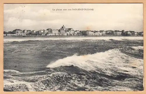 CPA Sables D'Olonne, La plein mer, englout. 1909