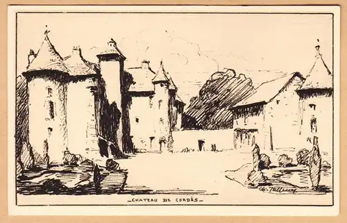 CPA Chateau de Cordes, Dessin de Ch. Jaffeux, ohn.