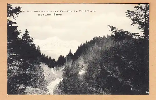CPA La Faucille, Le Mont Blanc et le Lac Leman, ungel.