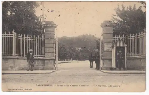 CPA Saint Mihiel, Entrée de la Caserne Canrobert, 161e Régiment d'Infanterie, gel.