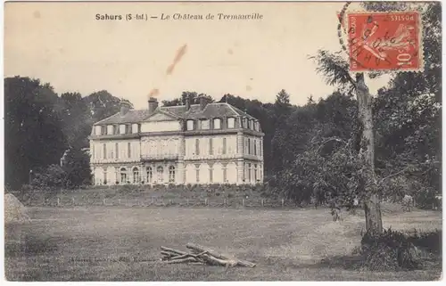 CPA Sahours, Le Château de Tremauville, gel. 1918