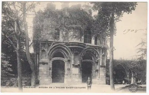 CPA Orleans, Ruines de l'Eglise Saint-Jacques, gel. 1908