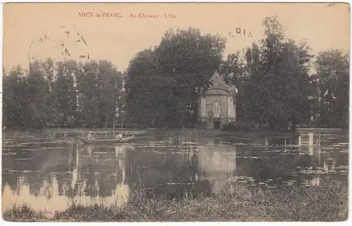 CPA Ancy le Franc, Au Chateau, L'lle