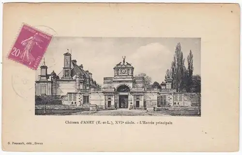 CPA Chateau d'Anet XVI siecle L'Entree principale, gel.